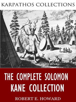 cover image of The Complete Solomon Kane Collection